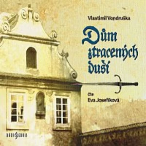 Eva Josefíková – Dům ztracených duší CD-MP3