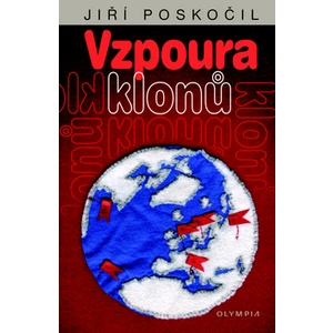 Vzpoura klonů - Poskočil Jiří [E-kniha]