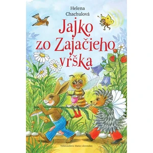 Jajko zo Zajačieho vŕška - Chachulová Helena