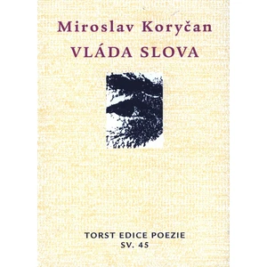 Vláda slova - Koryčan Miroslav