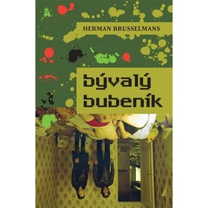 Bývalý bubeník - Brusselmans Herman