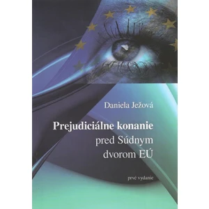 Prejudiciálne konanie pred Súdnym dvorom E