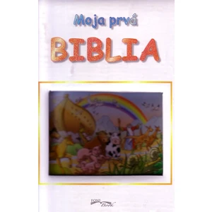 Moja prvá biblia