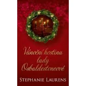 Vánoční hostina lady Osbaldestoneové - Stephanie Laurens