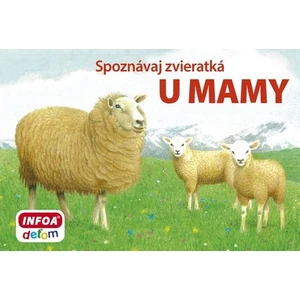 Spoznávaj zvieratká U mamy