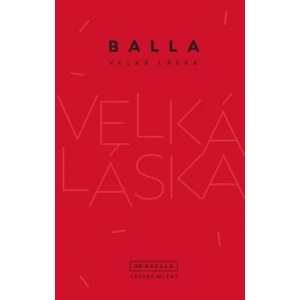 Velká láska - Balla