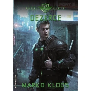 Dezerce - První linie 4 - Marko Kloos