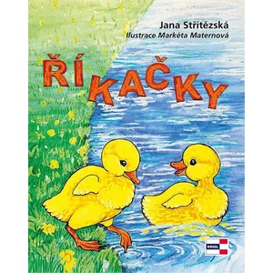 Říkačky - Markéta Maternová, Jana Střítězská