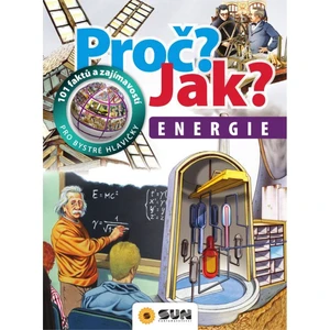 Sun Proč? Jak? Energie