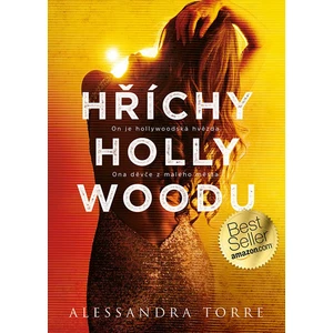 Hříchy Hollywoodu - Alessandra R. Torre