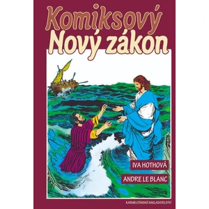 Komiksový Nový zákon - Hothová Iva