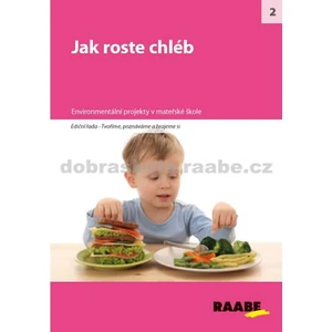 Jak roste chléb