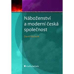 Náboženství a moderní česká společnost, Václavík David