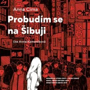 Anna Kameníková – Cima: Probudím se na Šibuji (MP3-CD)