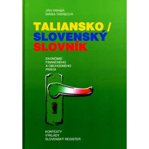 Taliansko / Slovenský slovník - Ján Taraba, Mária Tarabová