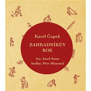 Zahradníkův rok - Čapek Karel [2x CD]