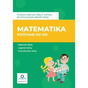 Pracovní sešit Matematika 2 - Počítáme do 100