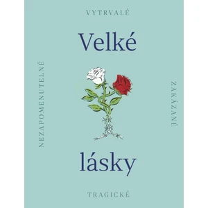 Velké lásky