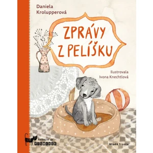 Zprávy z pelíšku - Daniela Krolupperová