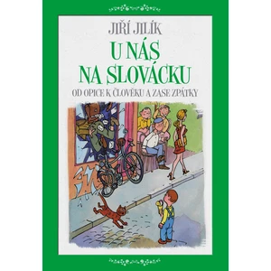 U nás na Slovácku, Jilík Jiří