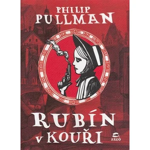 Rubín v kouři - Pullman Philip