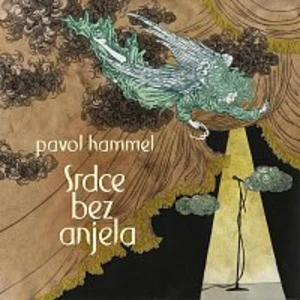 Pavol Hammel – Srdce bez anjela CD