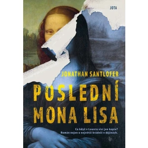 Poslední Mona Lisa - Jonathan Santlofer