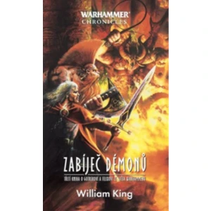 Warhammer Zabíječ démonů - William King