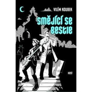 Smějící se bestie - Vilém Koubek