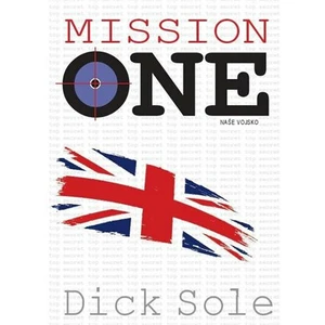 Mission one - Dick Sole