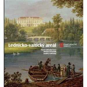 Lednicko-valtický areál - Pavel Zatloukal, Přemysl Krejčiřík, Ondřej Zatloukal