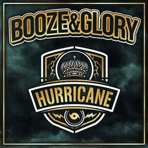 Booze & Glory Hurricane (LP) Limitovaná edice