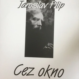 Jaroslav Filip – Cez okno LP