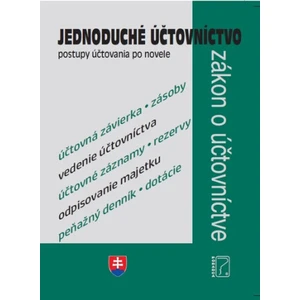 Jednoduché účtovníctvo, postupy účtovania po novele - Ivana Hudecová