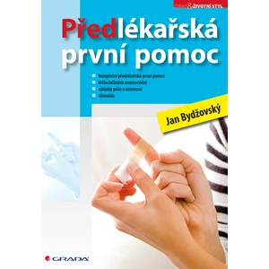 Předlékařská první pomoc, Bydžovský Jan