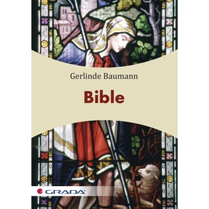 Bible, Baumann Gerlinde