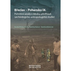 Břeclav Pohansko IX. - Přichystalová Renáta. Boberová Kateřina, Kalová Kateřina