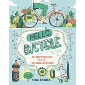 Hello Bicycle - Anna Brones