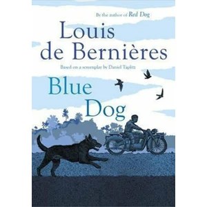 Blue Dog - Louis de Berniéres