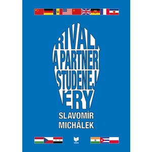 Rivali a partneri studenej éry - Michálek Slavomír