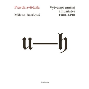 Pravda zvítězila - Milena Bartlová