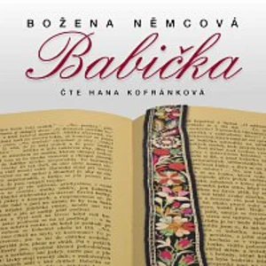 Babička - CDmp3 (Čte Hana Kofránková) - Němcová Božena