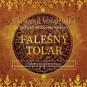 Falešný tolar - Vlastimil Vondruška - audiokniha