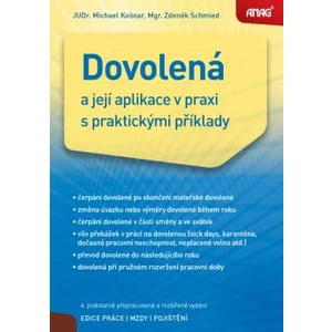 ANAG Dovolená a její aplikace v praxi s praktickými příklady - Zdeněk Schmied, KOŠNAR Michael JUDr.