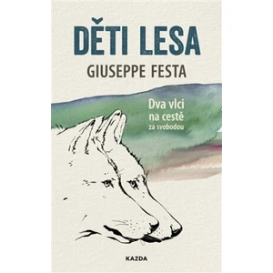 Děti lesa - Festa Giuseppe