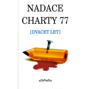 Nadace Charty 77 -- dvacet let