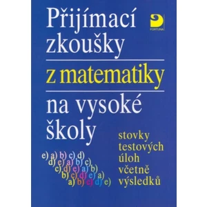 Přijímací zkoušky z matematiky na vysoké školy