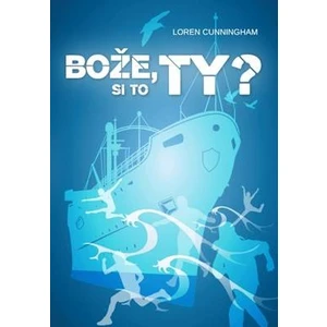 Bože, si to ty? - Cunningham Loren