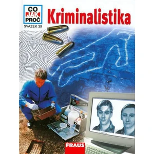 CO JAK PROČ 39 - Kriminalistika - Dr. Rainer Köthe