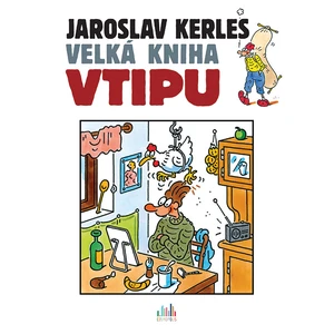 Velká kniha vtipu - Jaroslav Kerles, Kerles Jaroslav